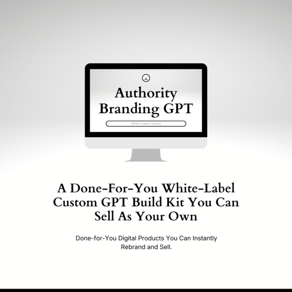 Authority Branding GPT – Custom GPT Build Kit | Clix Creative