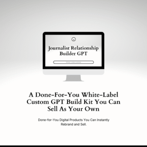Journalist Relationship Builder GPT – Custom GPT Build Kit